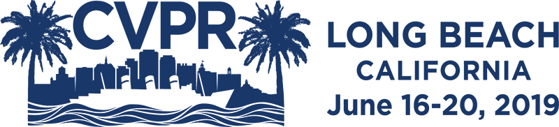 CVPR: Long Beach California June 16-20, 2019